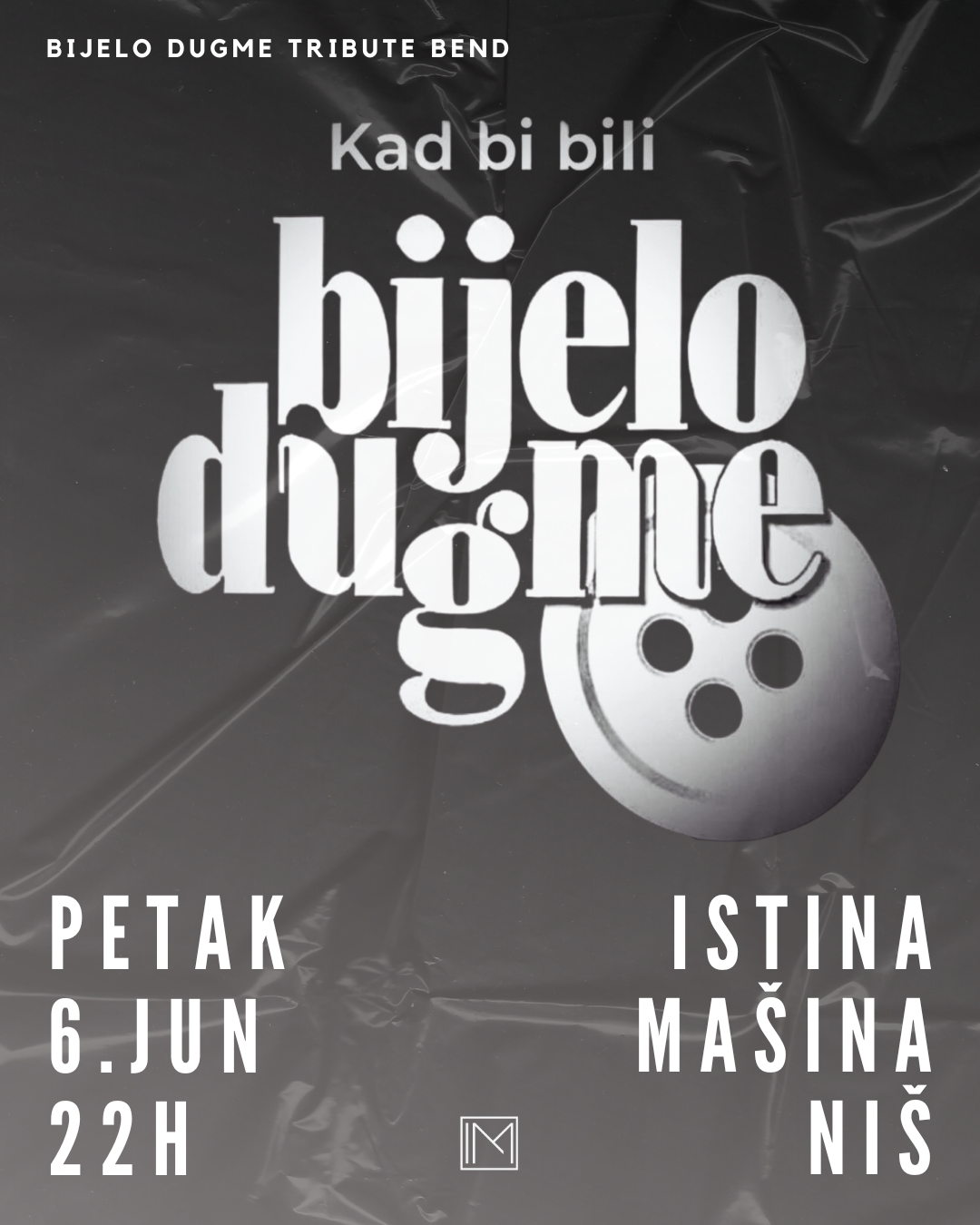 kad bi bili bijelo dugme nis
